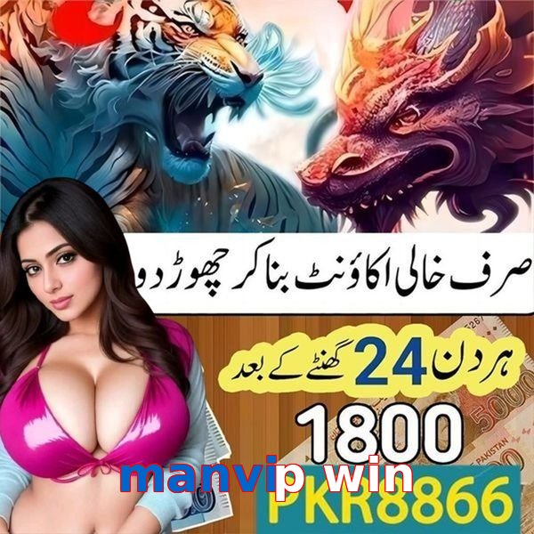 manvip win