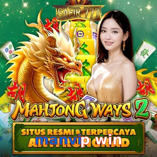 manvip win