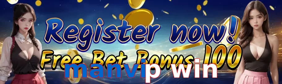 manvip win