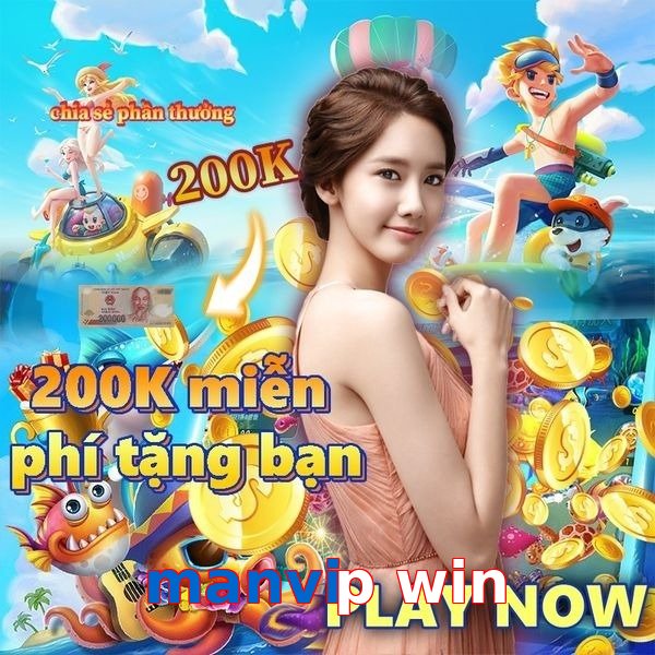 manvip win