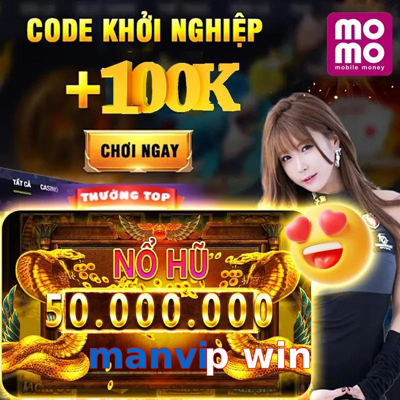 manvip win
