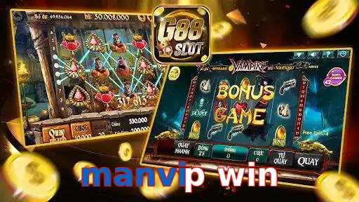 manvip win